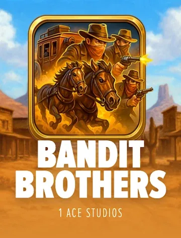 Bandit Brothers from 1Ace Studios on Spin Boss Casino